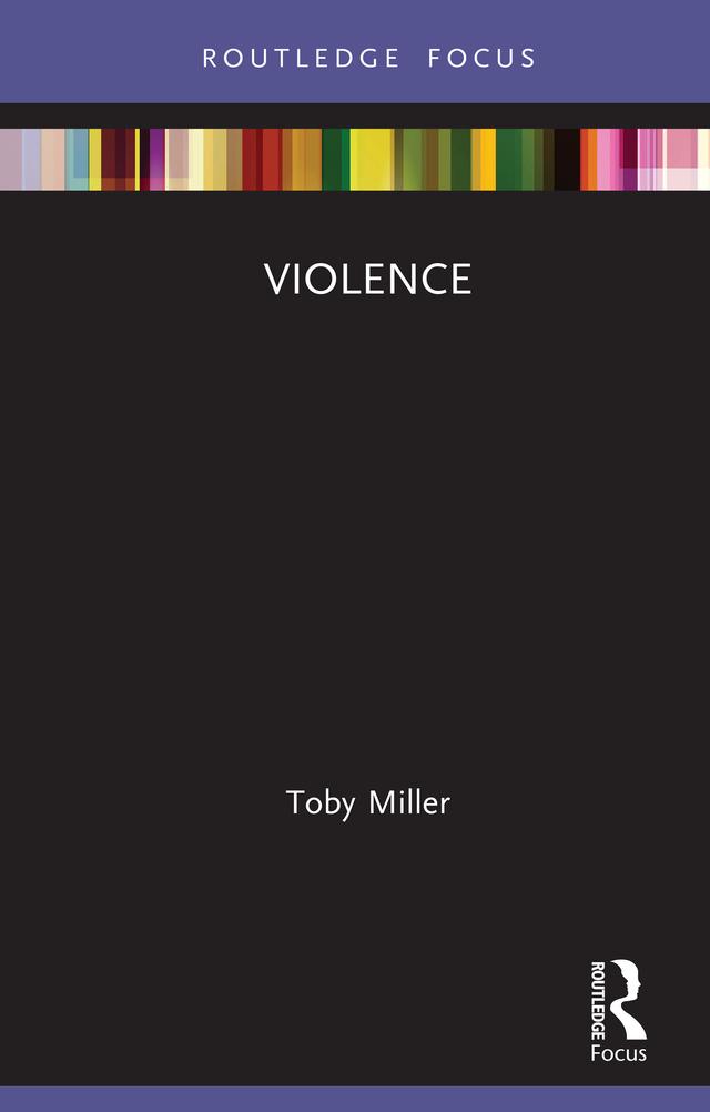 Violence by Toby Miller