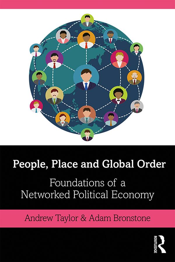 People, Place and Global Order by Adam Bronstone, Andrew Taylor