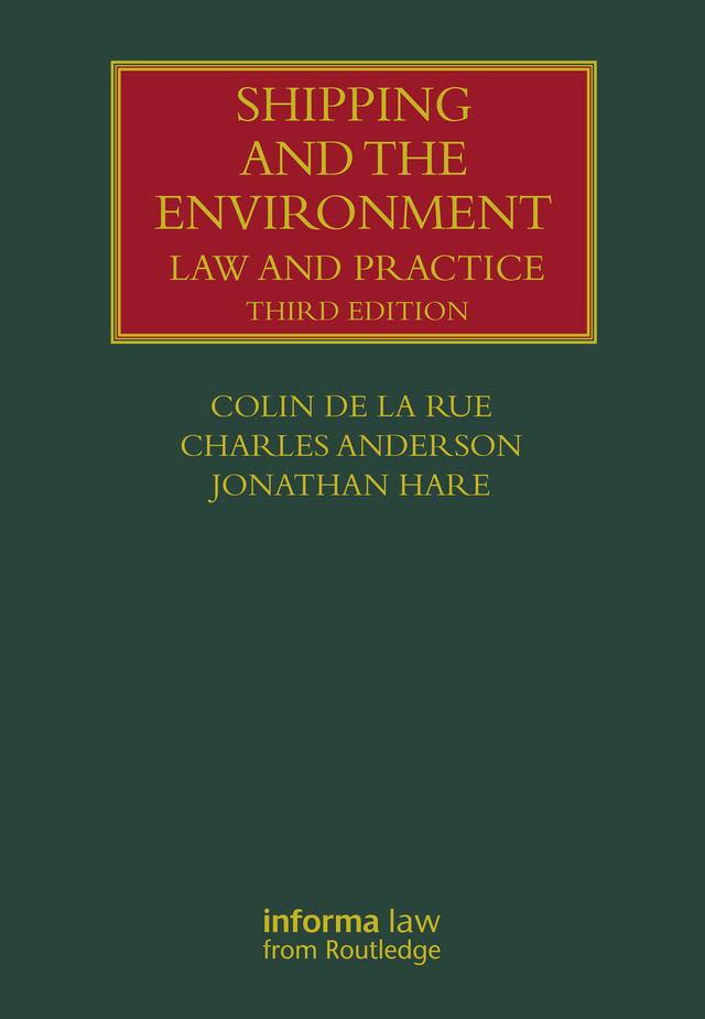 Shipping and the Environment by Charles Anderson, Colin de la Rue, Jonathan Hare