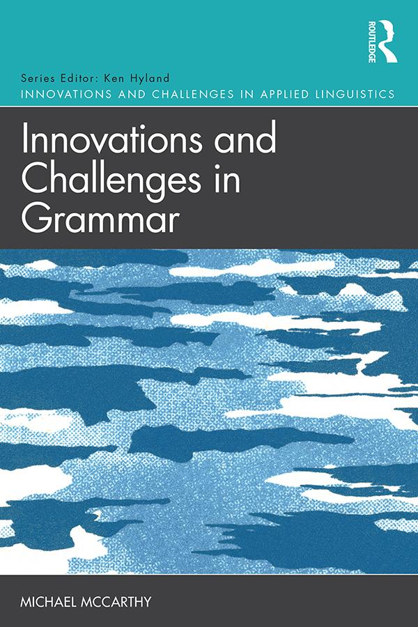 Innovations and Challenges in Grammar by Michael Mccarthy