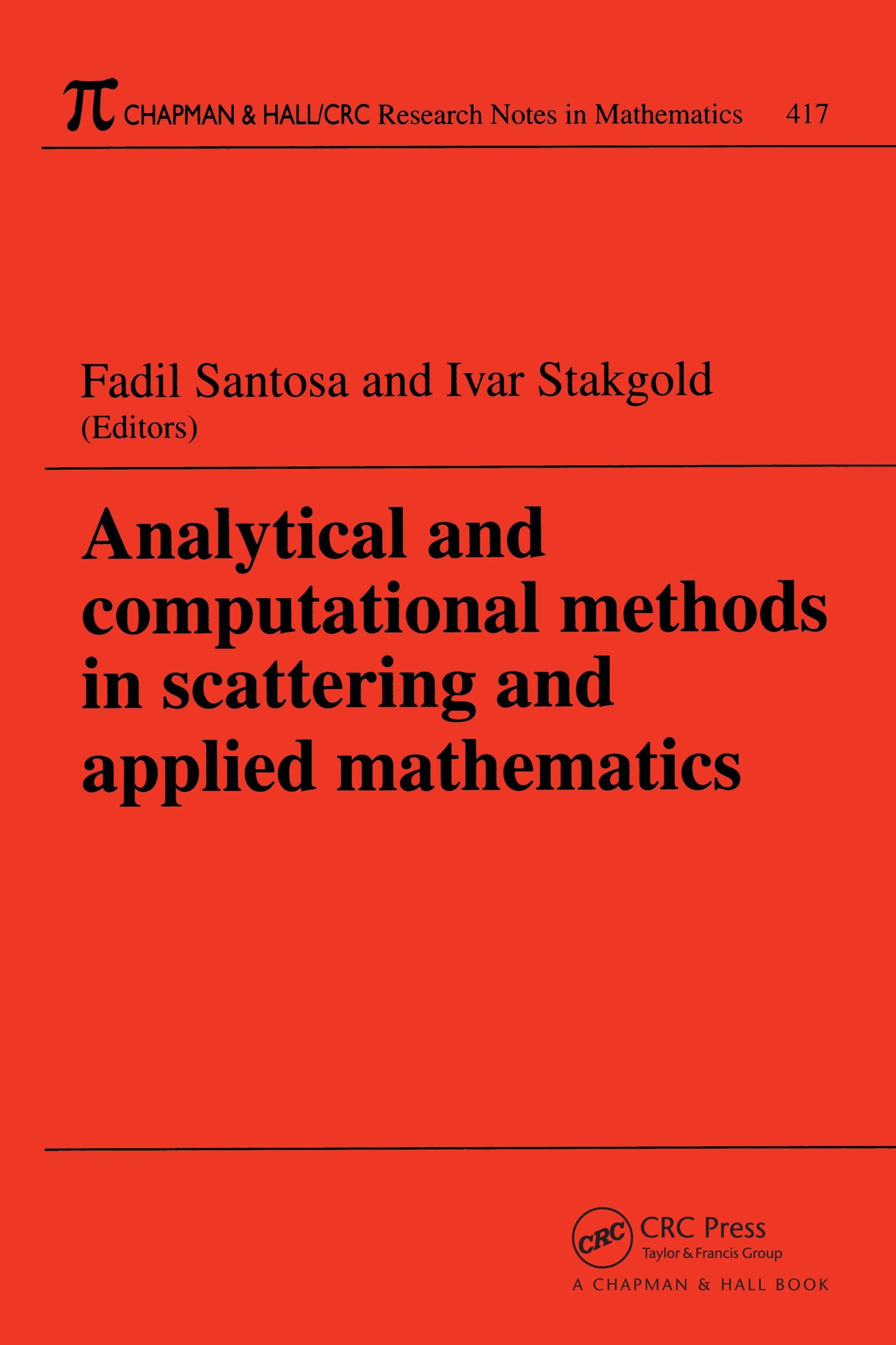 Analytical and Computational Methods in Scattering and Applied Mathematics