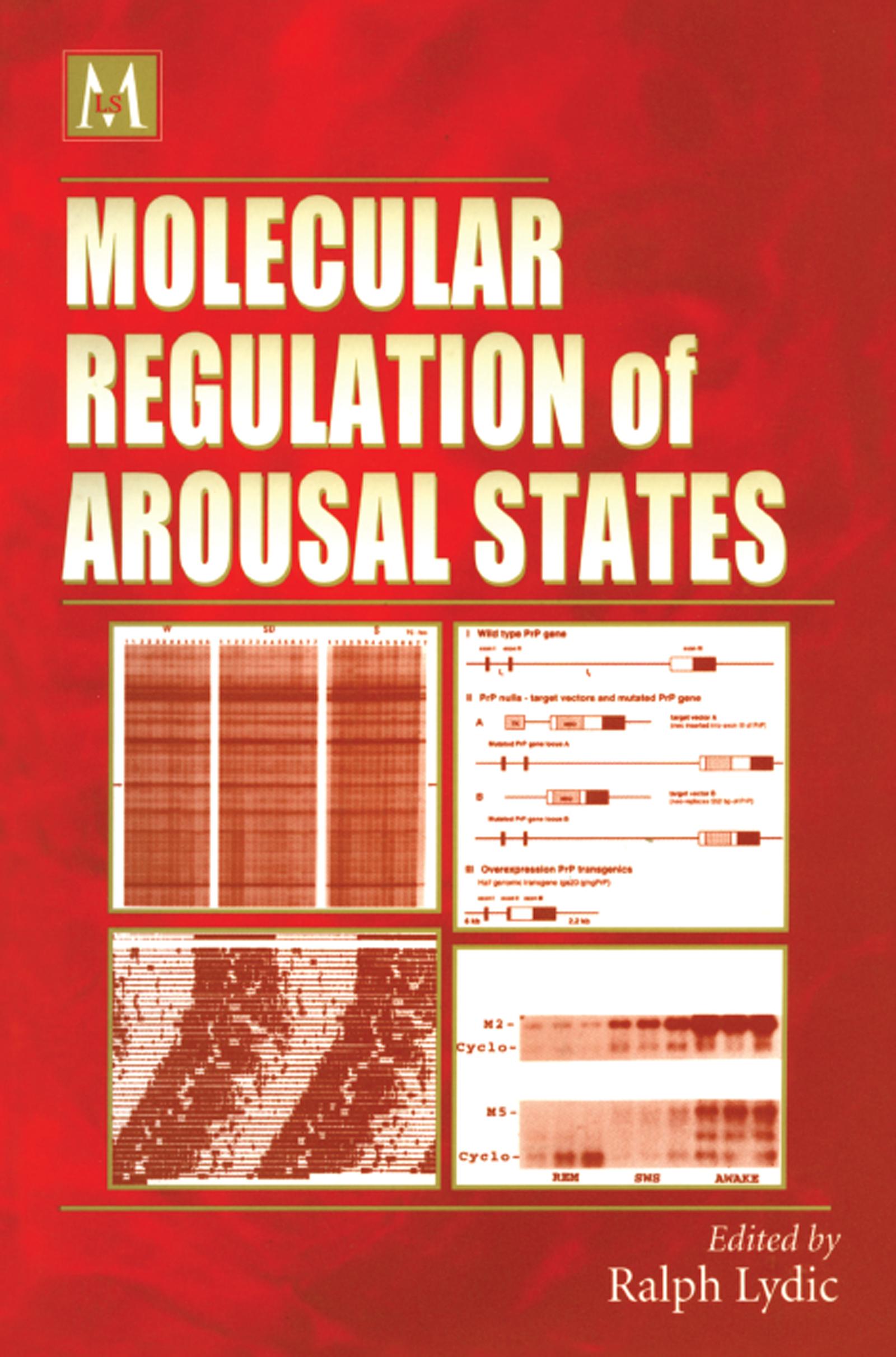 Molecular Regulation of Arousal States