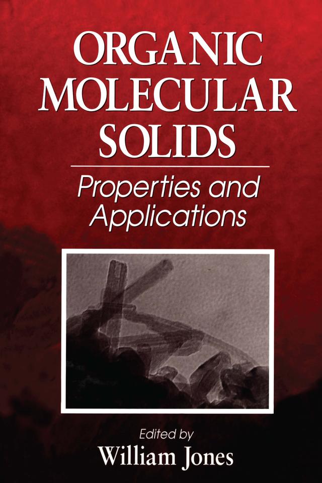 Organic Molecular Solids by William Jones