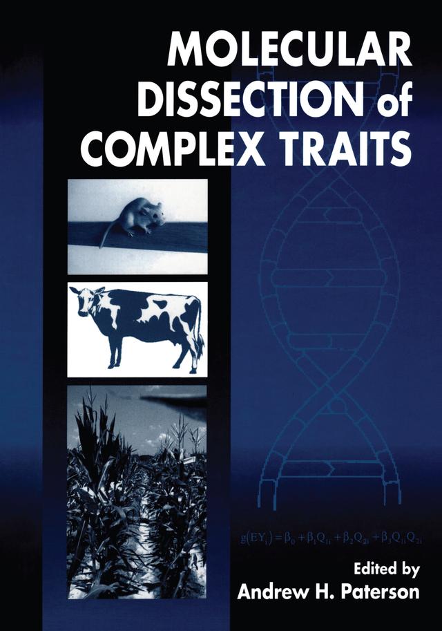Molecular Dissection of Complex Traits by Andrew H. Paterson