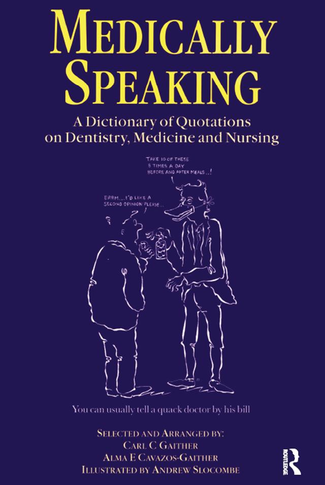 Medically Speaking by C.C. Gaither