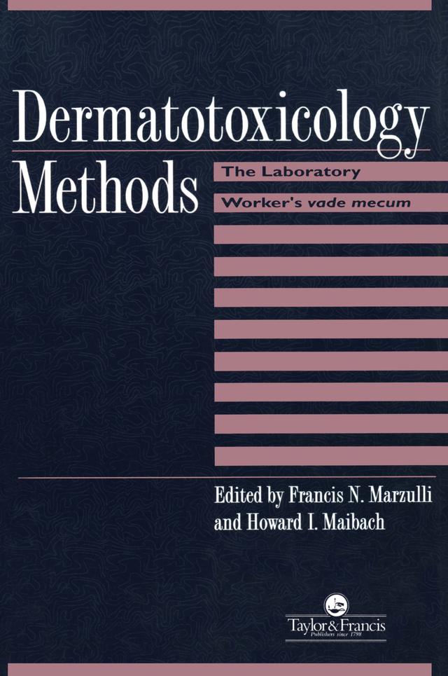Dermatotoxicology Methods by Francis N. Marzulli, Howard I. Maibach