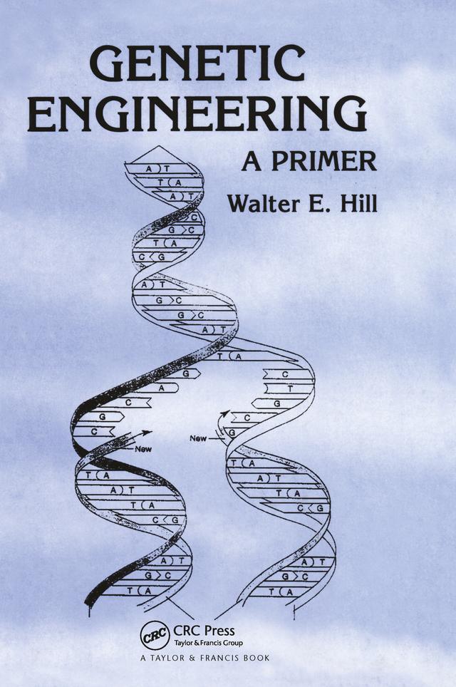 Genetic Engineering by Walter E. Hill
