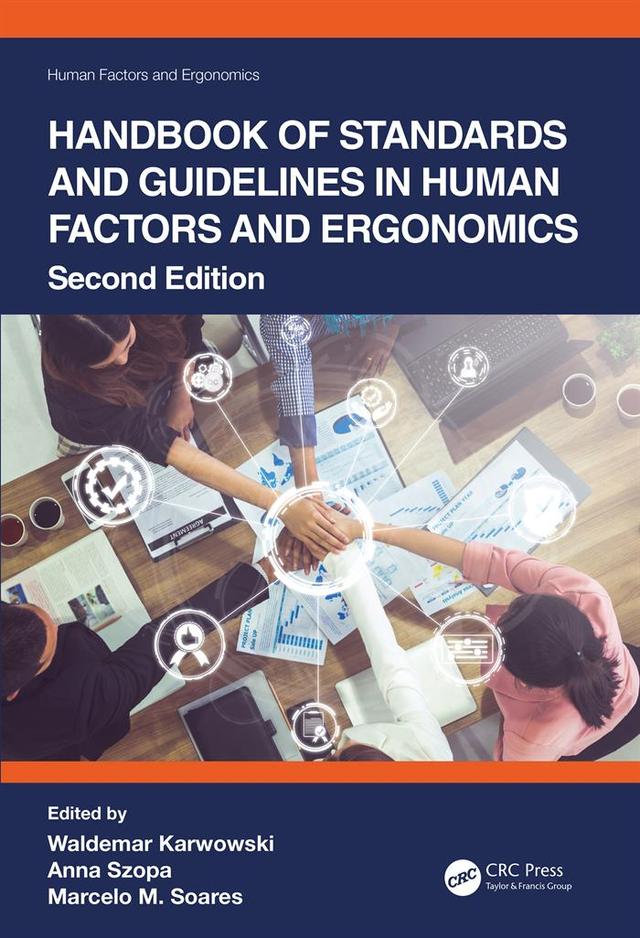 Handbook of Standards and Guidelines in Human Factors and Ergonomics by Anna Szopa, Marcelo M. Soares, Waldemar Karwowski