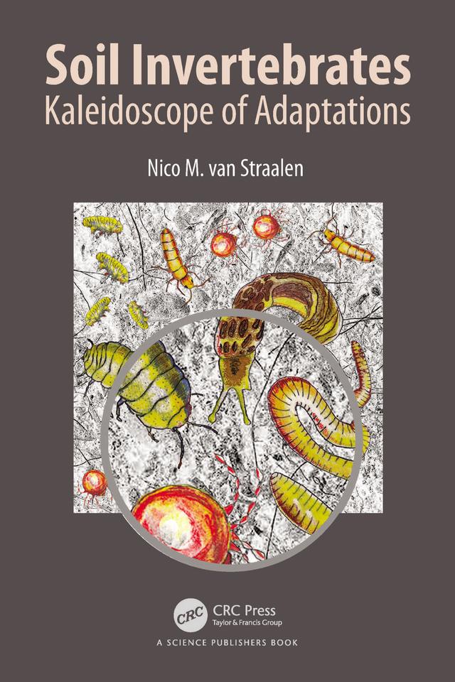 Soil Invertebrates by Nico M. van Straalen