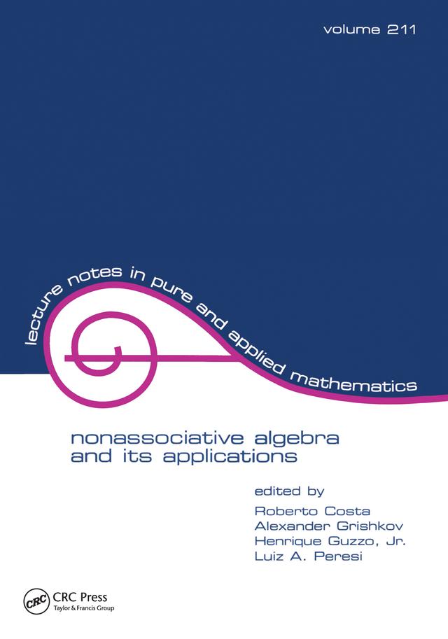 NonasSociative Algebra and Its Applications by R. Costa