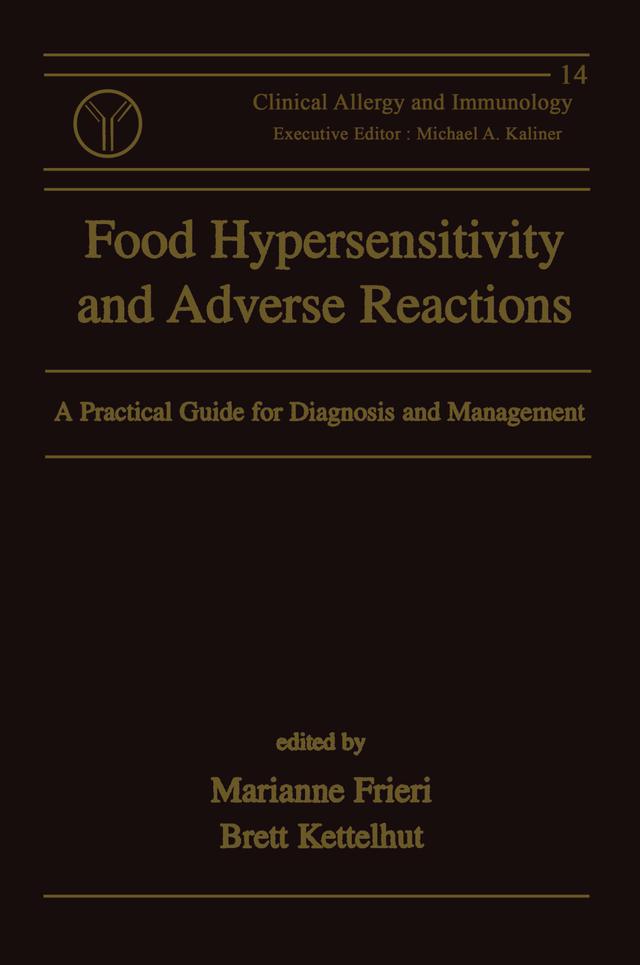 Food Hypersensitivity and Adverse Reactions by Brett Kettelhut, Marianne Frieri