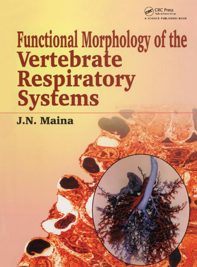 Biological Systems in Vertebrates, Vol. 1 by J N Maina