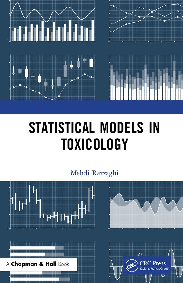 Statistical Models in Toxicology by Mehdi Razzaghi
