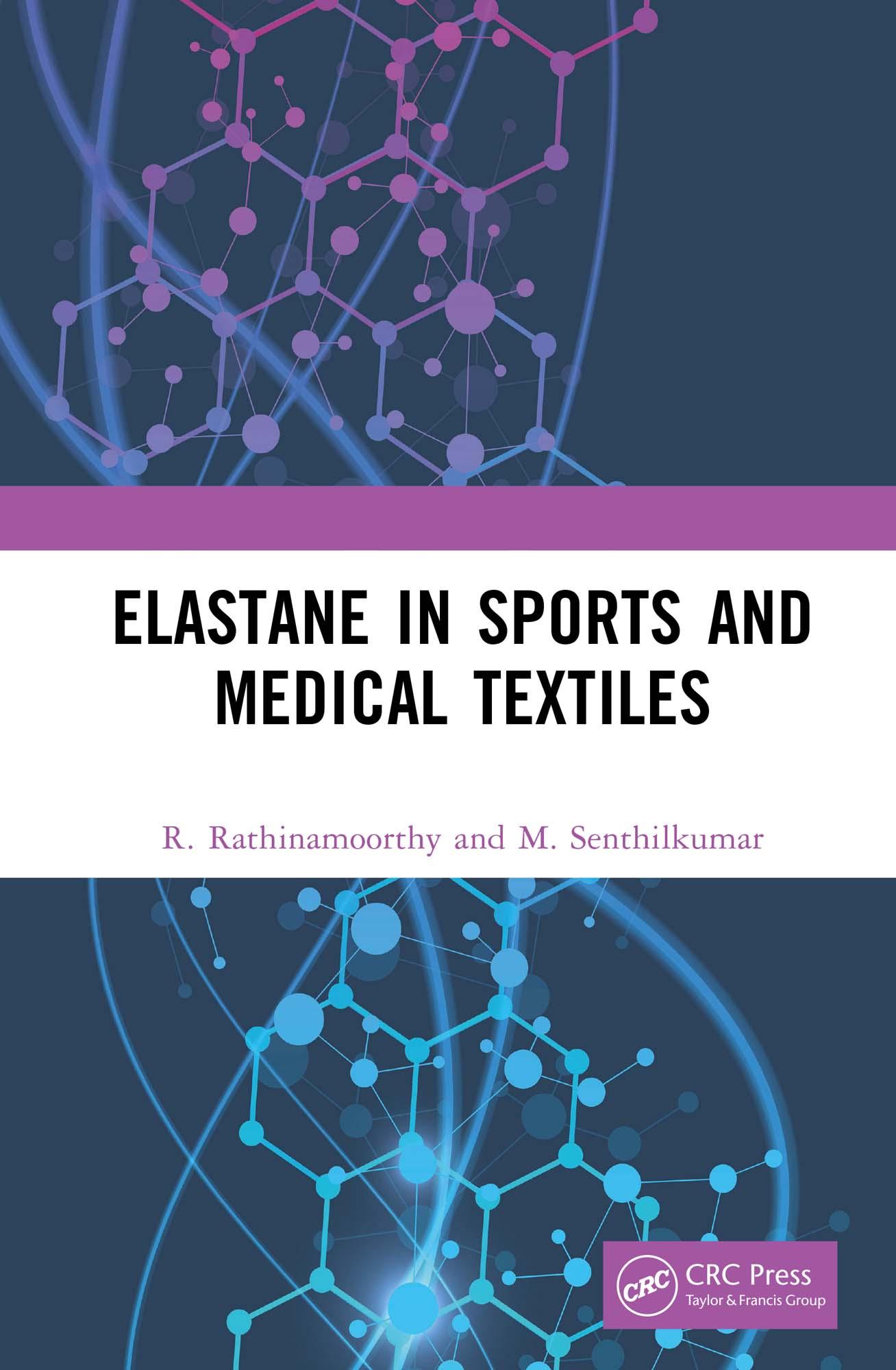 Elastane in Sports and Medical Textiles