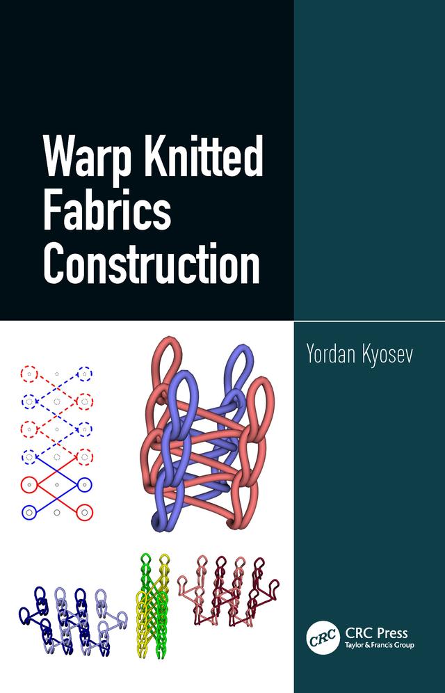 Warp Knitted Fabrics Construction by Yordan Kyosev