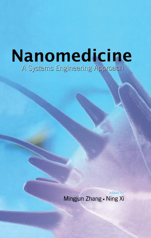 Nanomedicine by Mingjun Zhang, Ning Xi