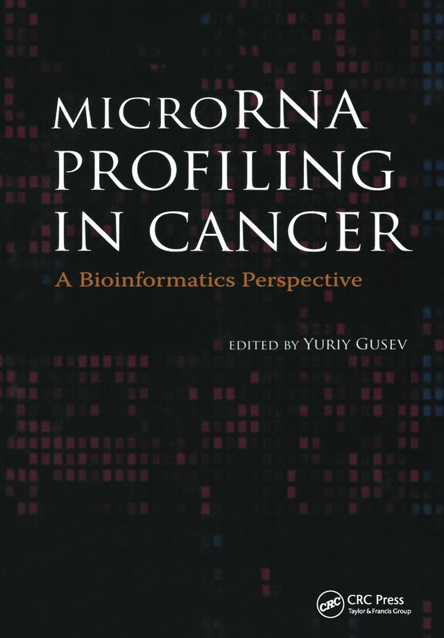 MicroRNA Profiling in Cancer by Yuriy Gusev