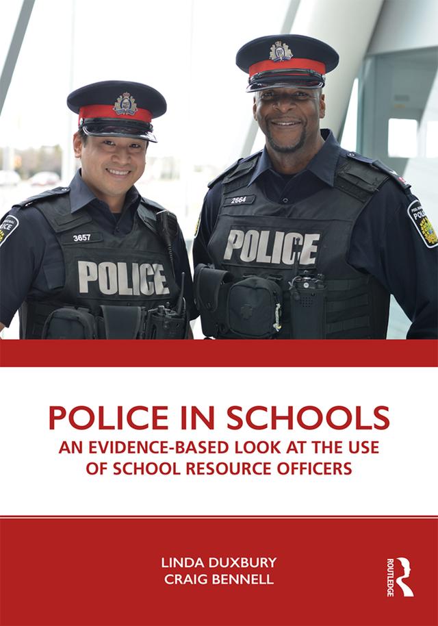 Police in Schools by Craig Bennell, Linda Duxbury