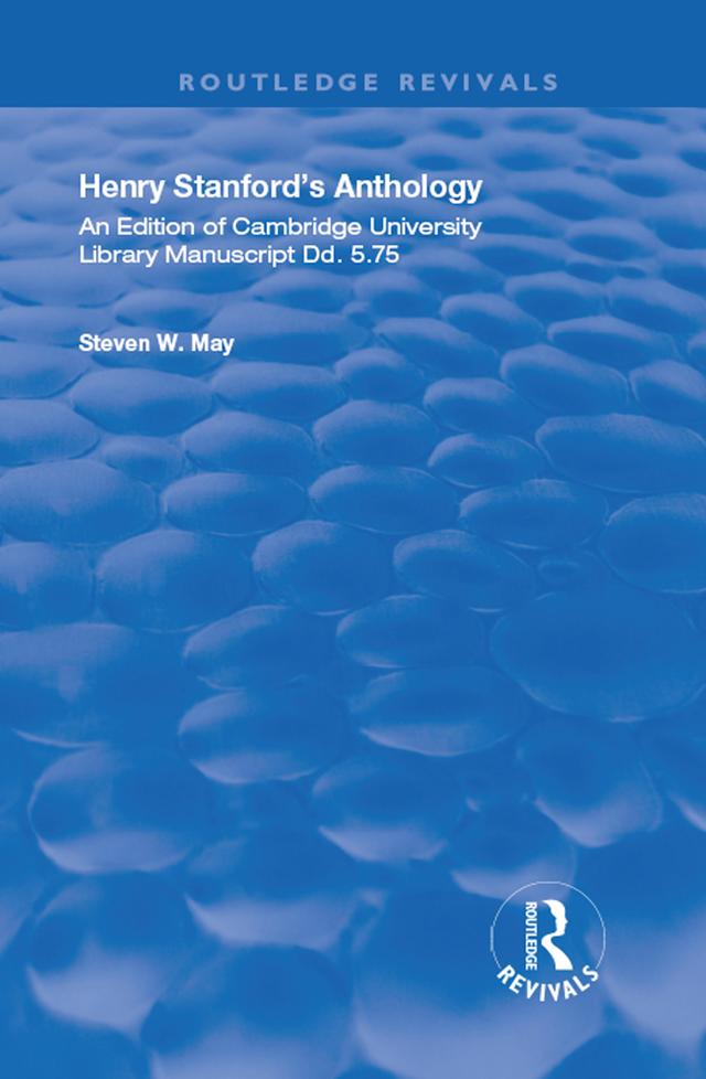 Henry Stanford's Anthology by Henry Stanford, Steven W. May