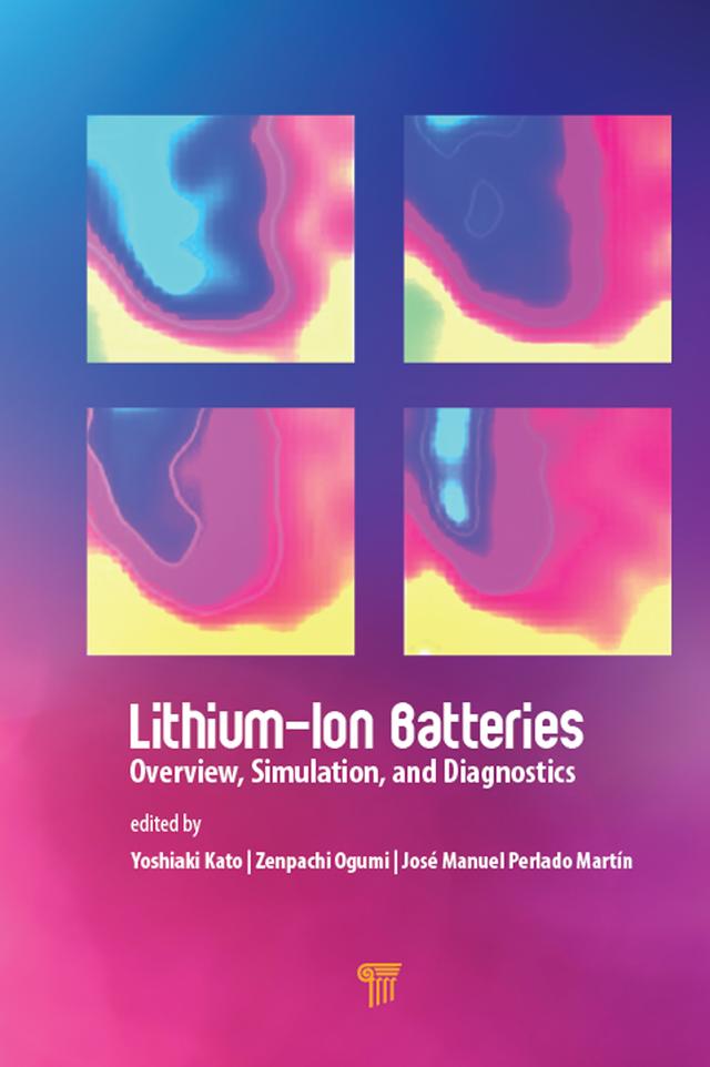 Lithium-Ion Batteries by José Manuel Perlado Martín, Yoshiaki Kato, Zempachi Ogumi