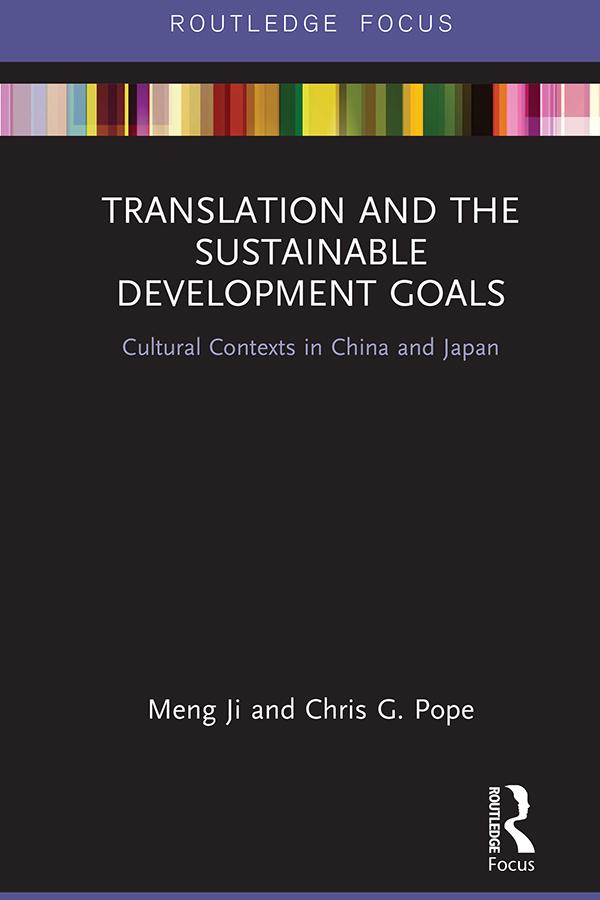 Translation and the Sustainable Development Goals by Chris G. Pope, Meng Ji