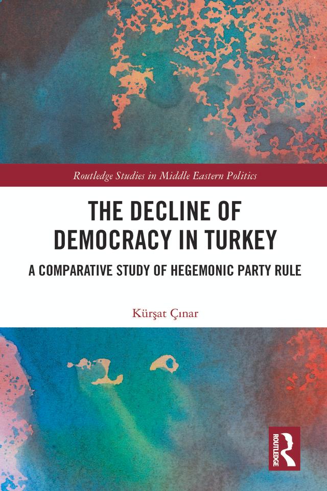 The Decline of Democracy in Turkey