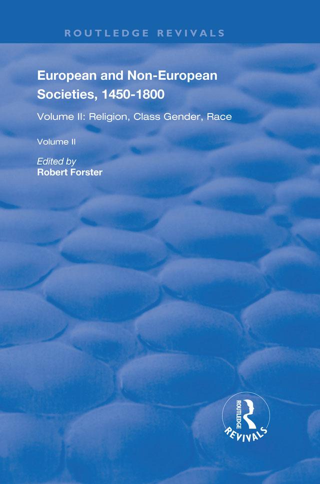 European and Non-European Societies, 1450-1800 by Robert Forster