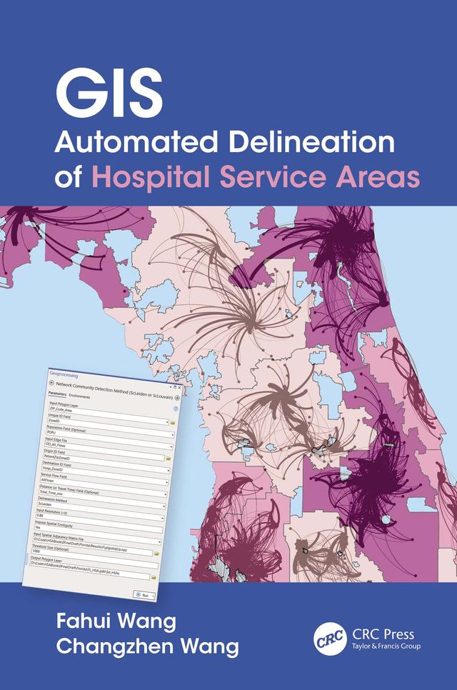 GIS Automated Delineation of Hospital Service Areas by Changzhen Wang, Fahui Wang