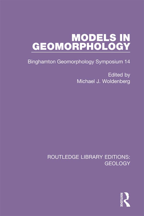 Models in Geomorphology by Michael J. Woldenberg