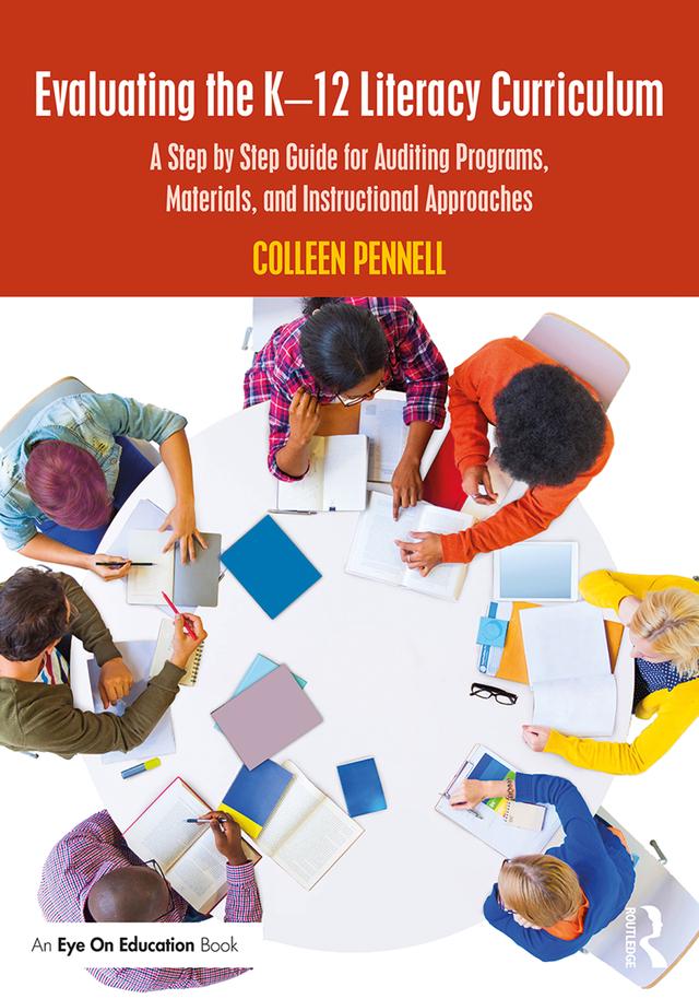 Evaluating the K–12 Literacy Curriculum by Colleen Pennell