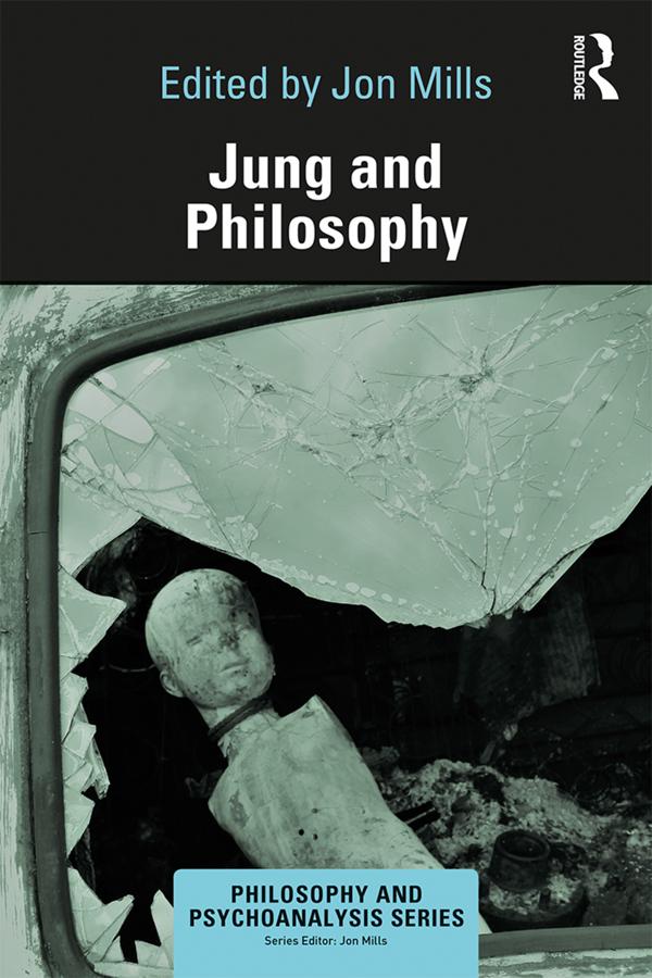 Jung and Philosophy by Jon Mills