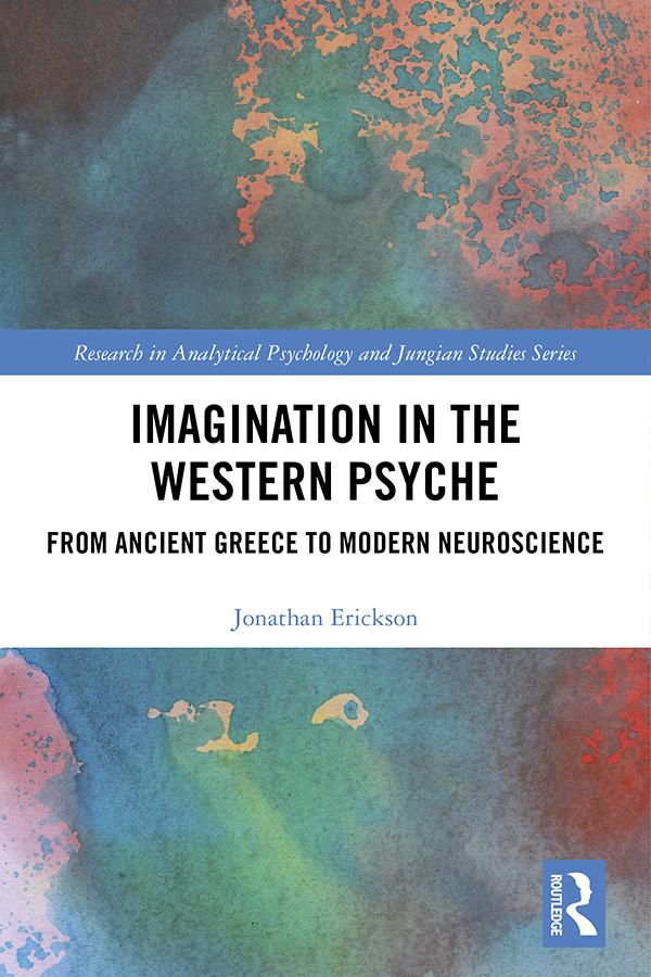 Imagination in the Western Psyche by Jonathan Erickson