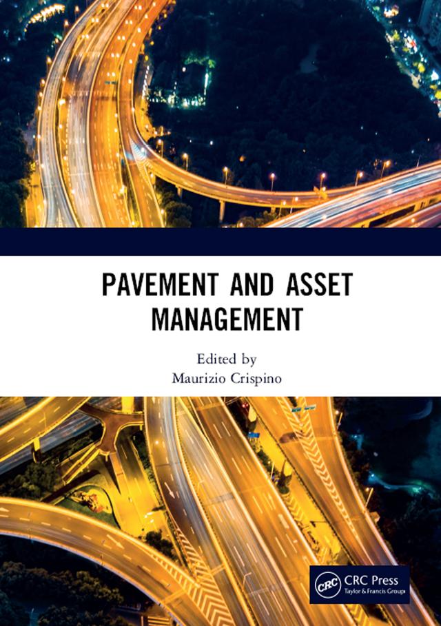 Pavement and Asset Management by Maurizio Crispino