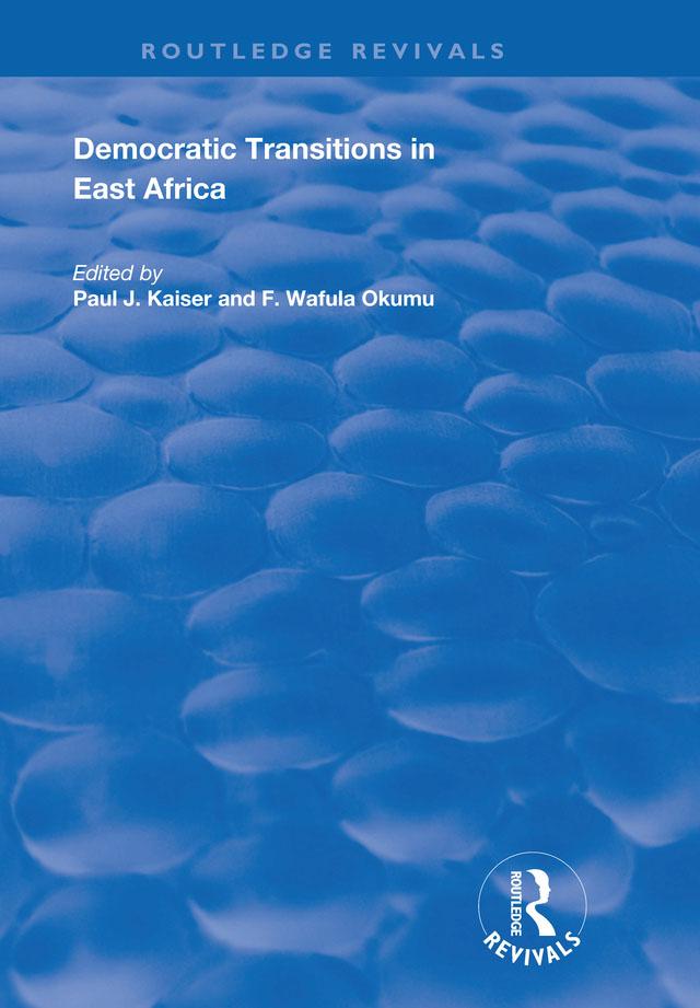 Democratic Transitions in East Africa by F. Wafula Okumu
