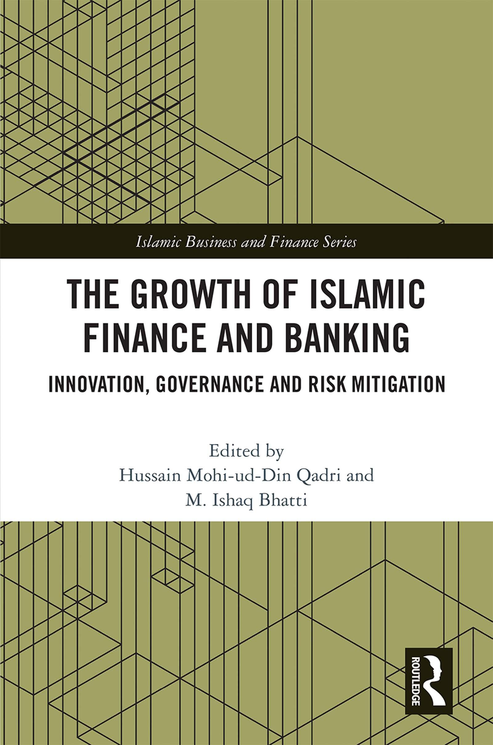 The Growth of Islamic Finance and Banking