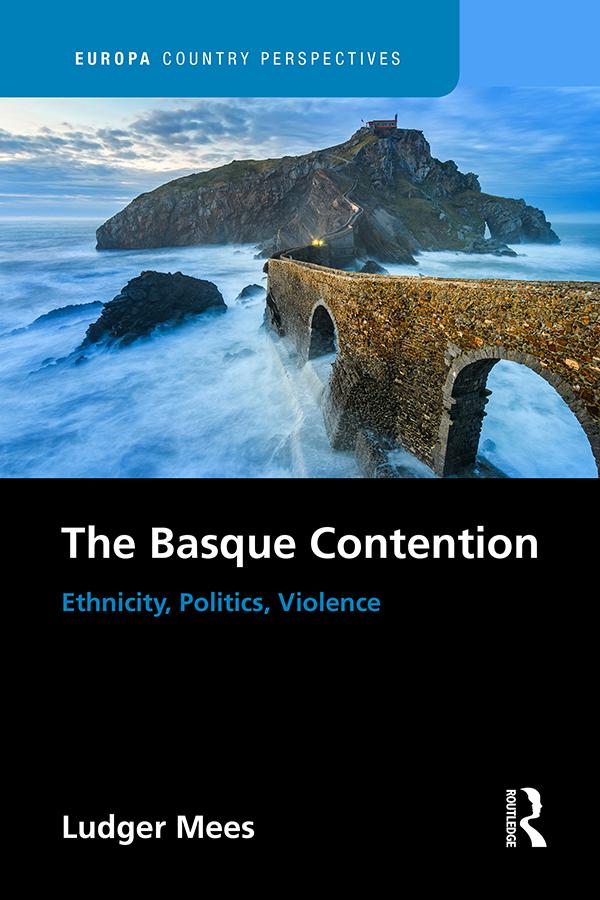 The Basque Contention by Ludger Mees