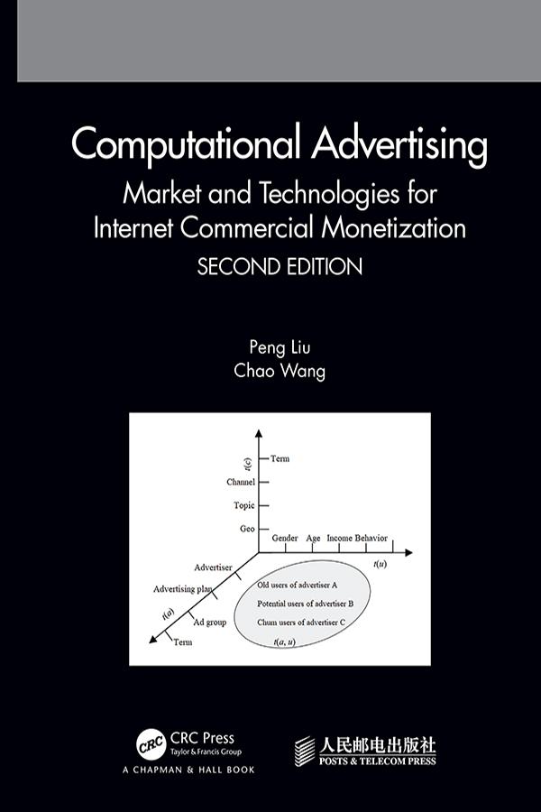 Computational Advertising by Chao Wang, Peng Liu