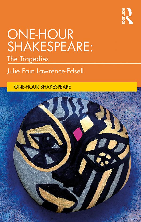 One-Hour Shakespeare by Julie Fain Lawrence-Edsell