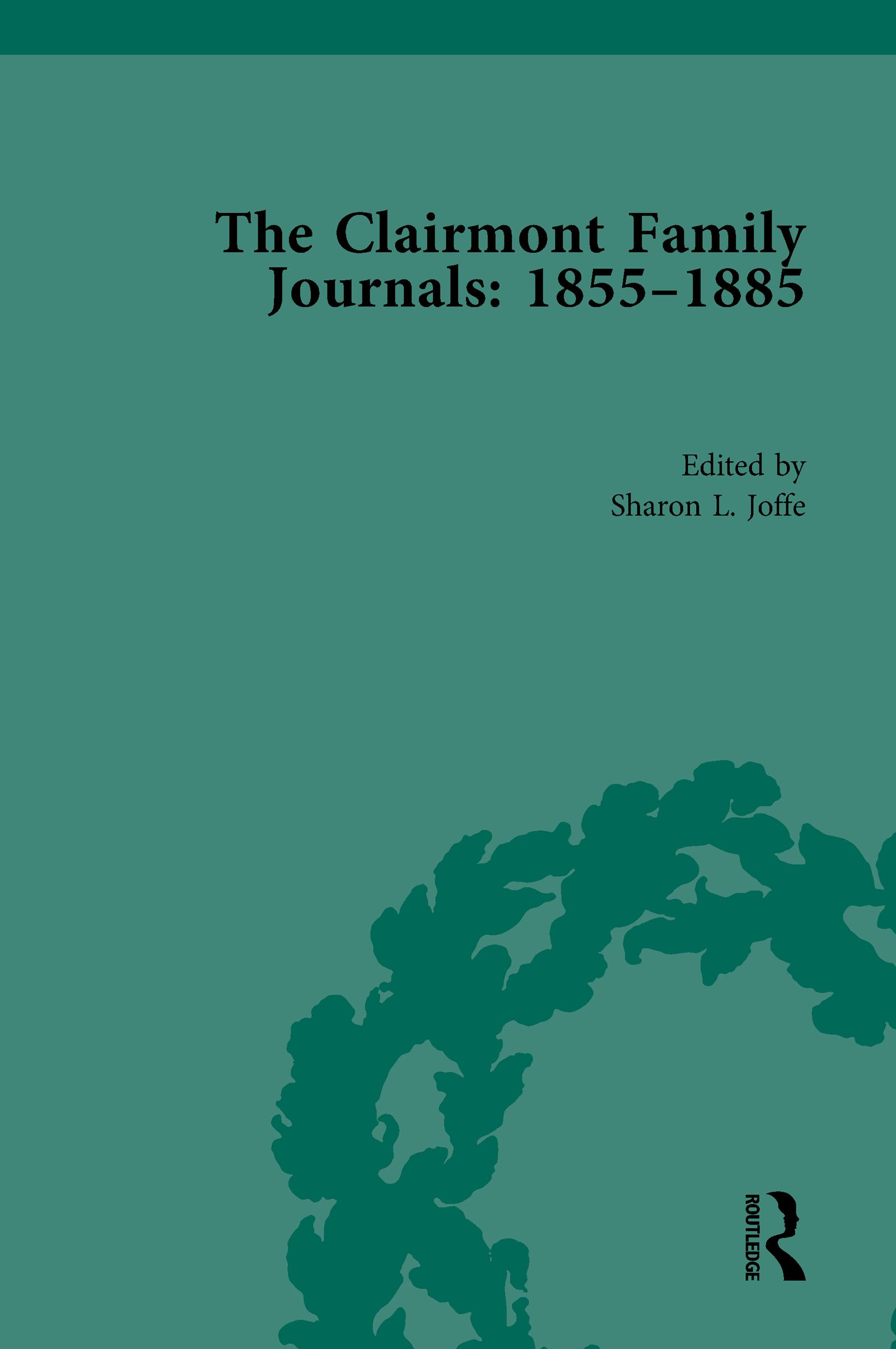The Clairmont Family Journals 1855-1885