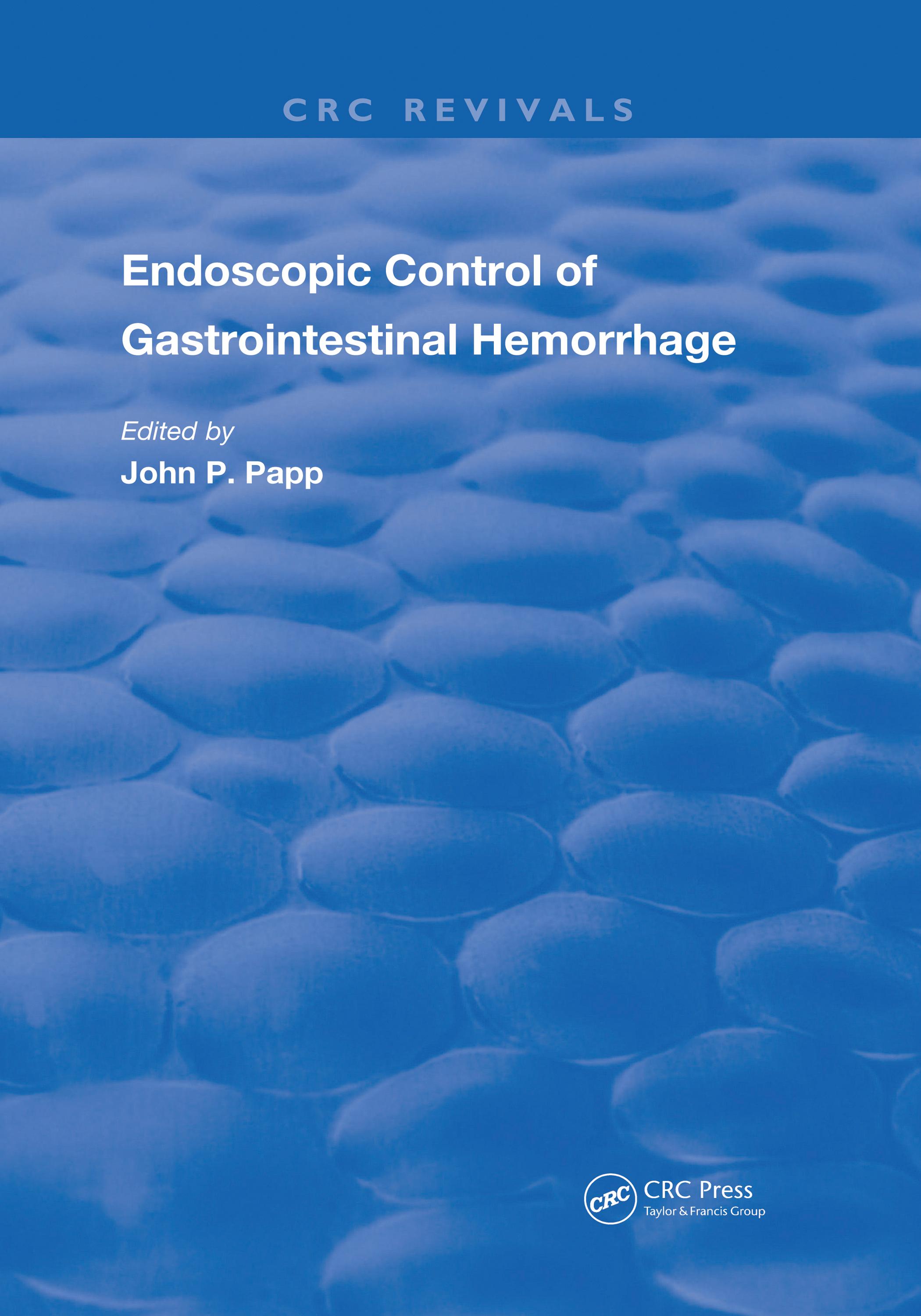 Endoscopic Control Of Gastrointestinal Hemorrhage