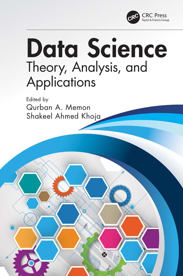 Data Science by Qurban A Memon, Shakeel Ahmed Khoja