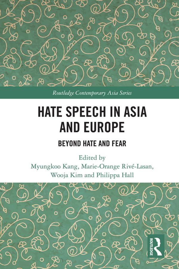 Hate Speech in Asia and Europe