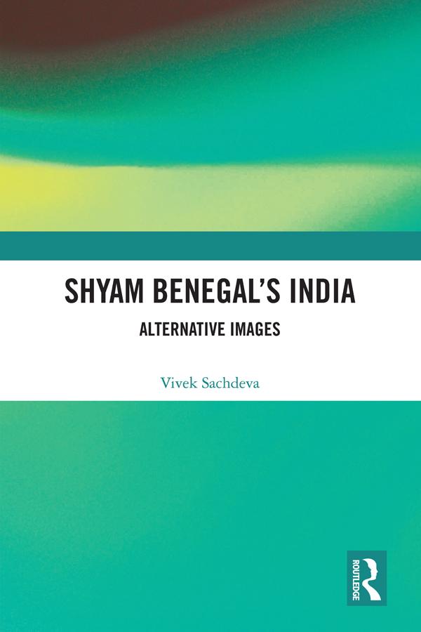 Shyam Benegal’s India by Vivek Sachdeva