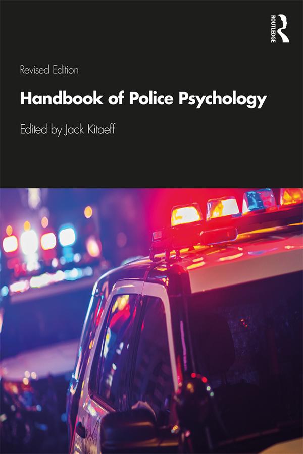 Handbook of Police Psychology by Jack Kitaeff