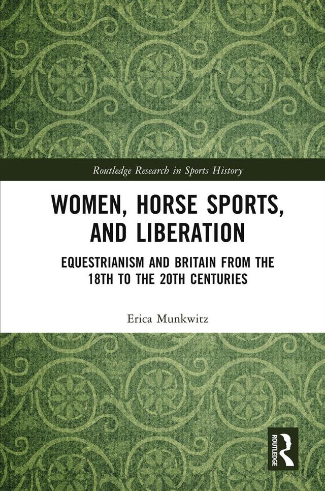Women, Horse Sports and Liberation by Erica Munkwitz