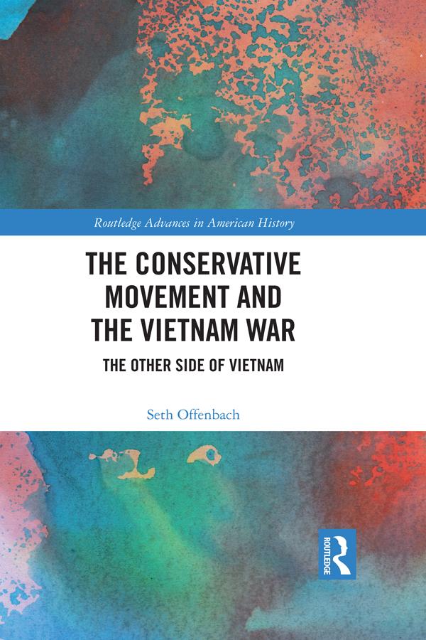 The Conservative Movement and the Vietnam War