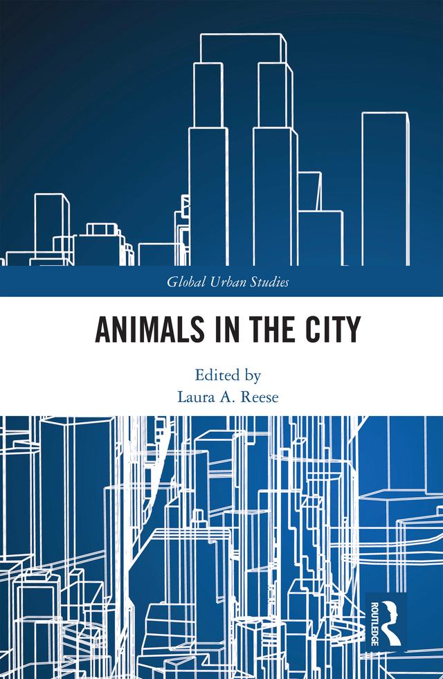Animals in the City by Laura A. Reese