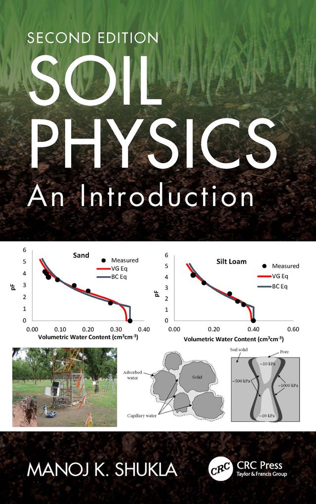 Soil Physics by Manoj K. Shukla