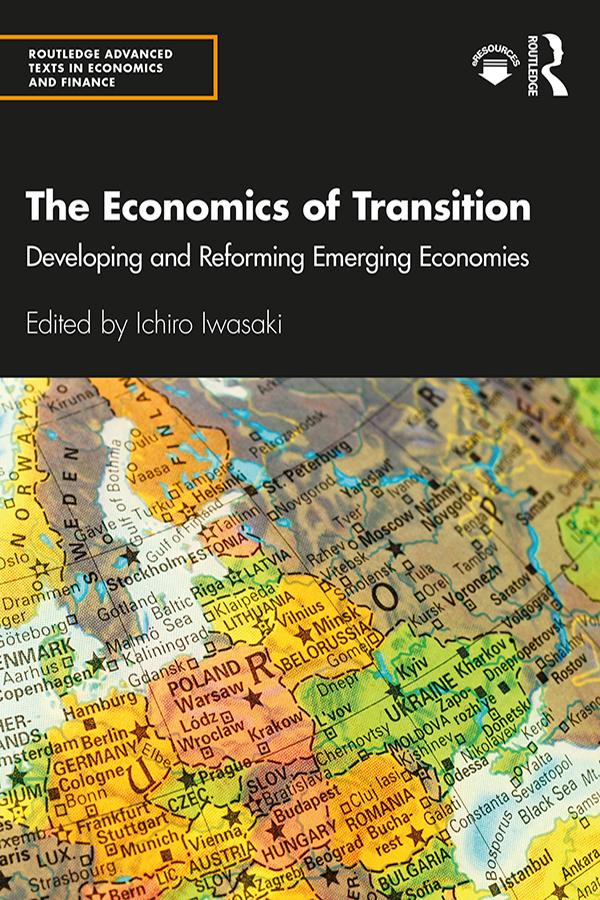 The Economics of Transition by Ichiro Iwasaki