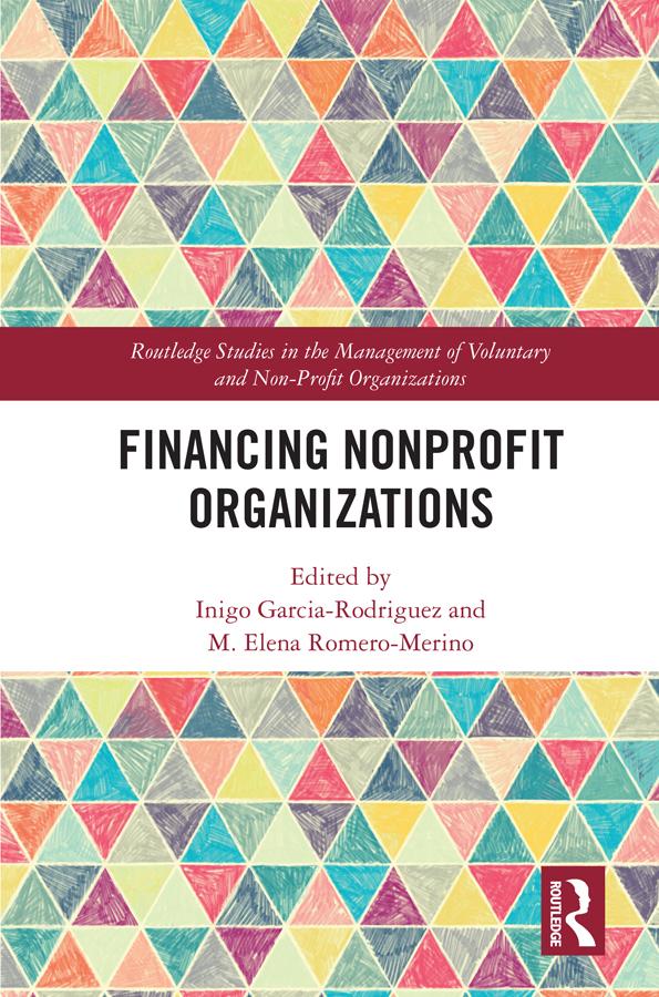Financing Nonprofit Organizations by Inigo Garcia-Rodriguez, M. Elena Romero-Merino